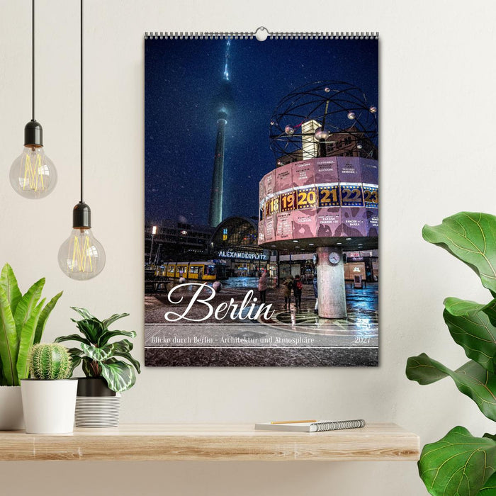 Blicke durch Berlin - Architektur und Atmosphäre (CALVENDO Wandkalender 2027)