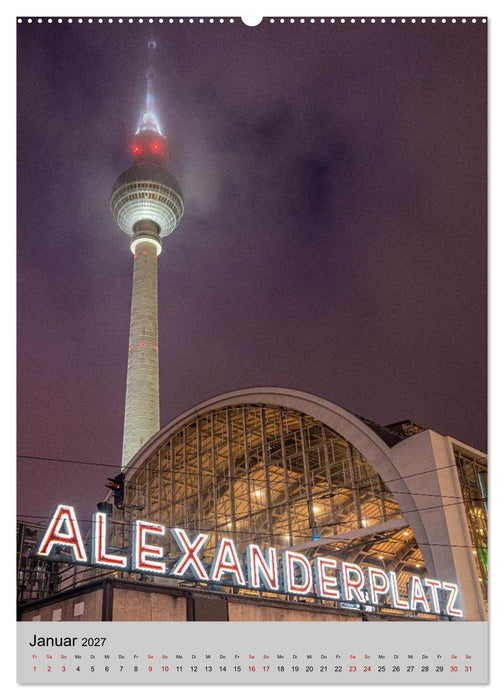 Blicke durch Berlin - Architektur und Atmosphäre (CALVENDO Wandkalender 2027)