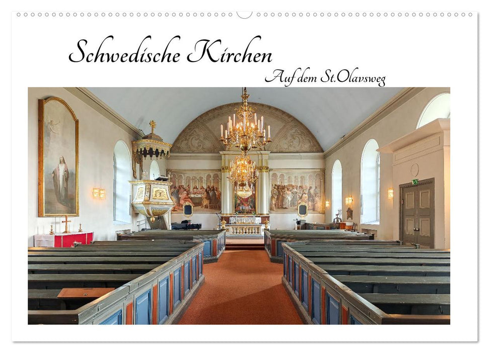 Schwedische Kirchen auf dem St.Olavsweg (CALVENDO Wandkalender 2027)