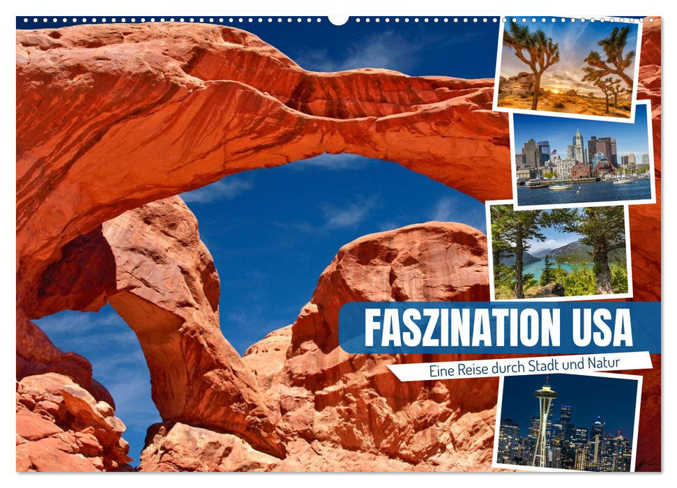 Faszination USA - Eine Reise durch Stadt und Natur (CALVENDO Wandkalender 2027)