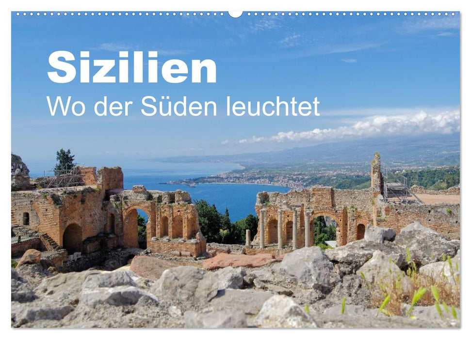 Sizilien - Wo der Süden leuchtet (CALVENDO Wandkalender 2027)
