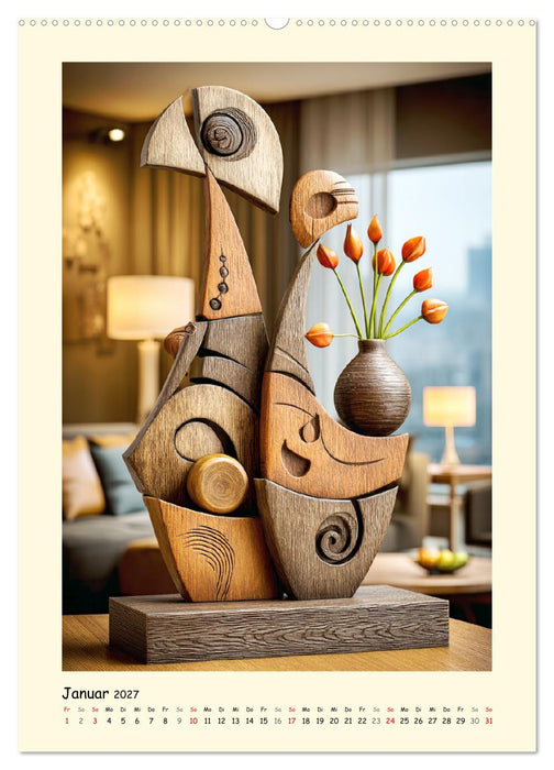 Ästhetik aus Holz. Moderne Wohnkunst in eleganten Formen (CALVENDO Wandkalender 2027)