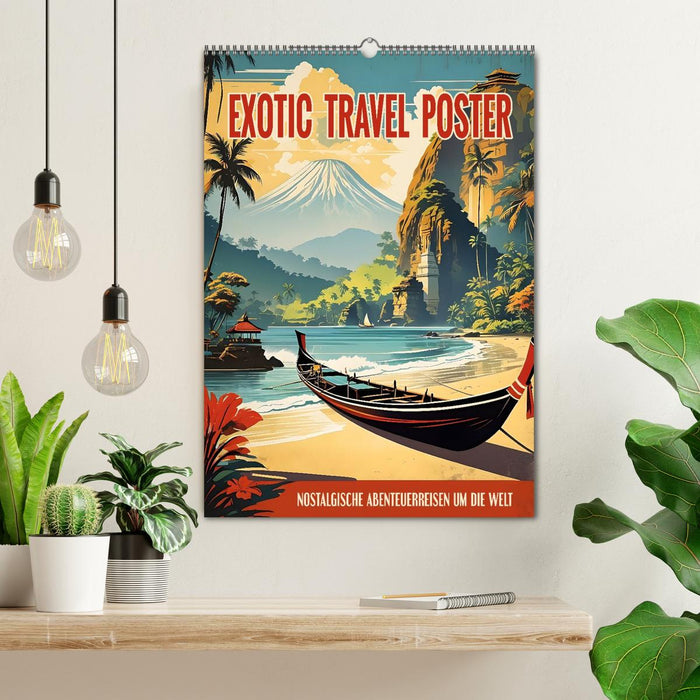 Exotic Travel Poster - nostalgische Abenteuerreisen um die Welt (CALVENDO Wandkalender 2027)