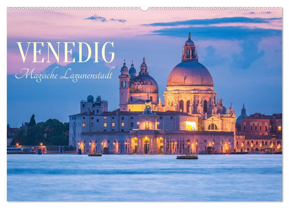 Venedig - Magische Lagunenstadt (CALVENDO Wandkalender 2027)