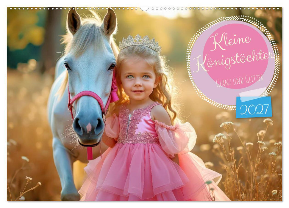 Kleine Königstöchter (CALVENDO Wandkalender 2027)