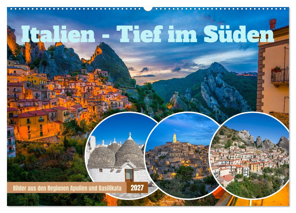 Italien - Tief im Süden (CALVENDO Wandkalender 2027)