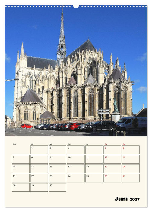 Amiens - Malerische, geschichtsträchtige Stadt (CALVENDO Wandkalender 2027)