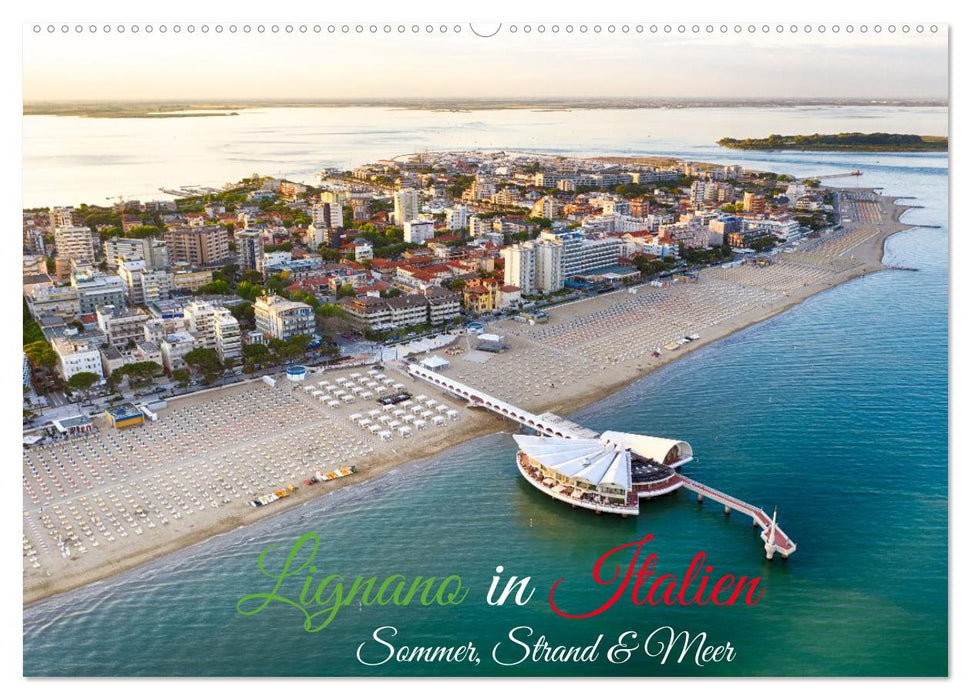 Lignano in Italien. Sommer Strand und Meer (CALVENDO Wandkalender 2027)