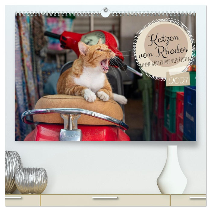 Katzen von Rhodos - Kleine Götter auf vier Pfoten (CALVENDO Premium Wandkalender 2027)