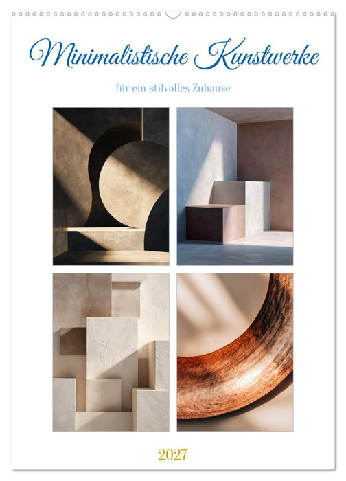 Minimalistische Kunstwerke (CALVENDO Wandkalender 2027)