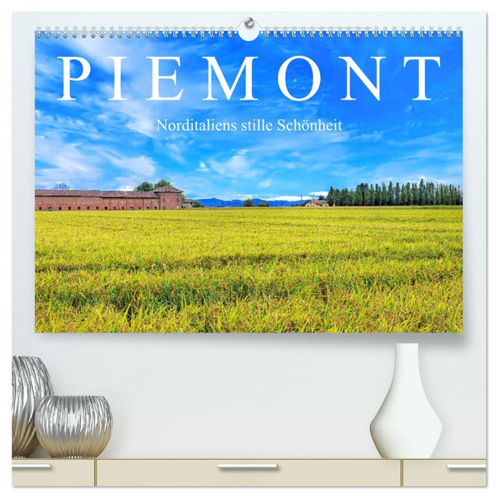 Piemont - Norditaliens stille Schönheit (CALVENDO Premium Wandkalender 2027)