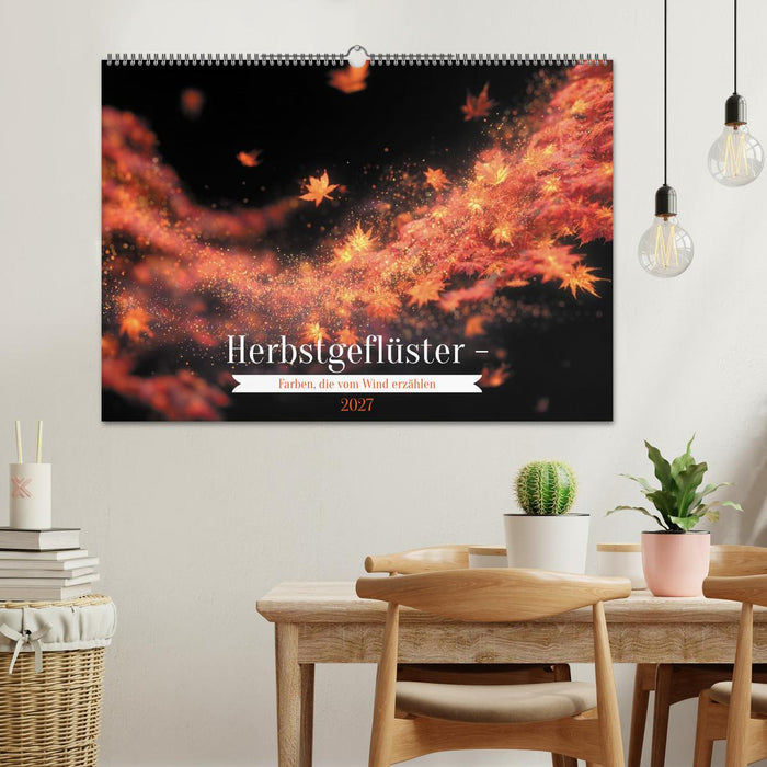 Herbstgeflüster - Farben, die vom Wind erzählen (CALVENDO Wandkalender 2027)