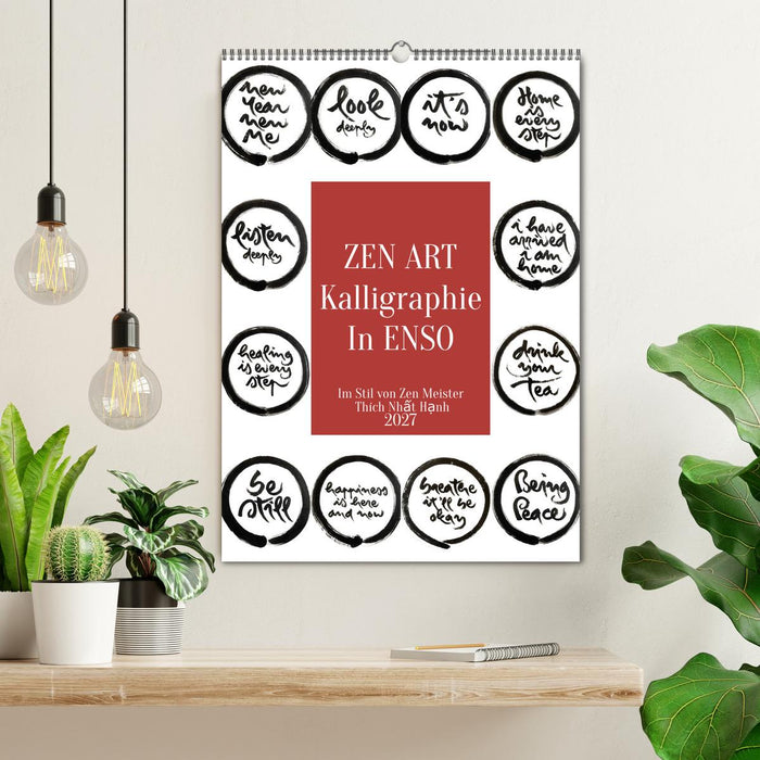 Zen Art Kalligraphie inspiriert von Zen-Meister Thích Nh?t H?nh (CALVENDO Wandkalender 2027)