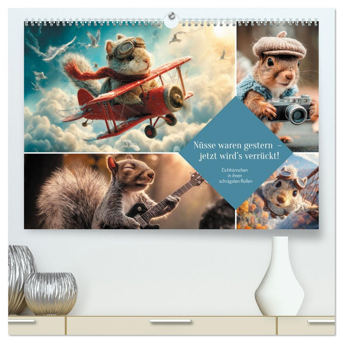 Nüsse waren gestern – jetzt wird’s verrückt! (CALVENDO Premium Wandkalender 2027)