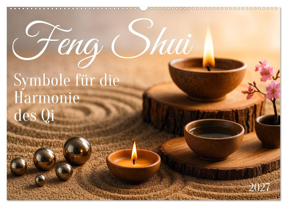 Feng Shui - Symbole für die Harmonie des Qi (CALVENDO Wandkalender 2027)