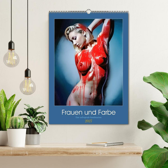 Frauen und Farbe (CALVENDO Wandkalender 2027)