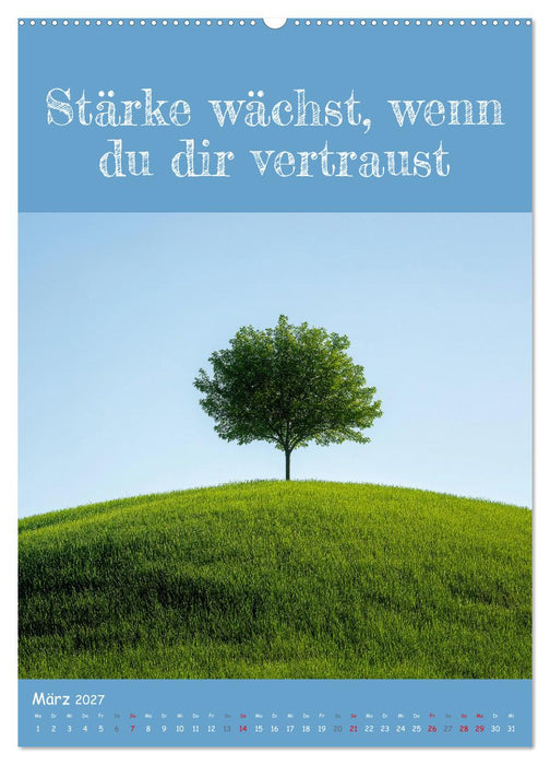Positiv denken - Kalender für mehr Selbstvertrauen (CALVENDO Premium Wandkalender 2027)