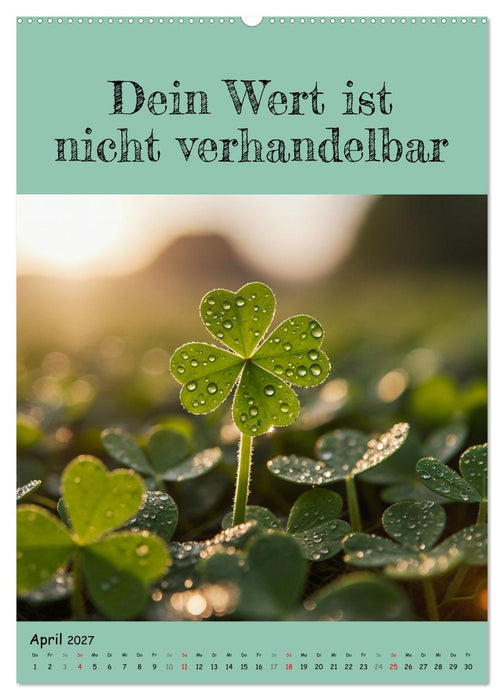 Positiv denken - Kalender für mehr Selbstvertrauen (CALVENDO Premium Wandkalender 2027)