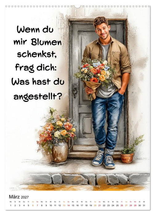 Liebling, mal ehrlich ..... (CALVENDO Wandkalender 2027)
