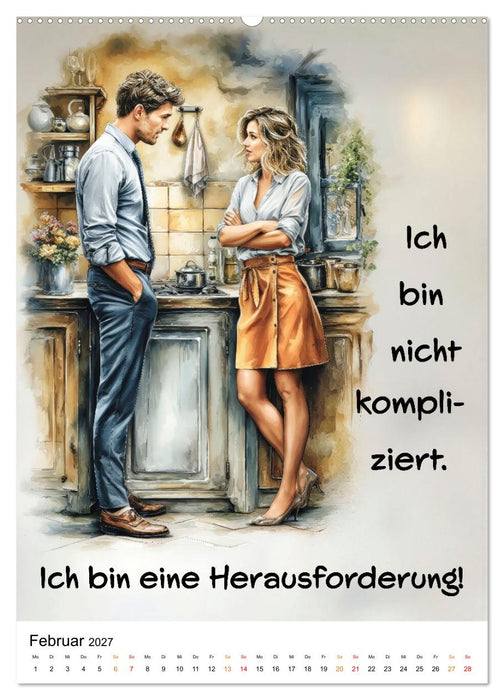 Liebling, mal ehrlich ..... (CALVENDO Premium Wandkalender 2027)