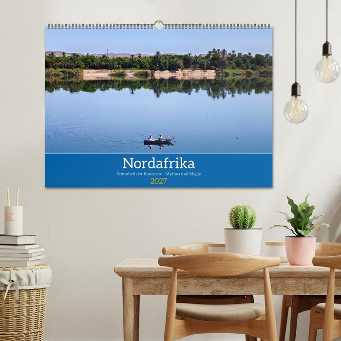 Nordafrika Schönheit der Kontraste - Mythos und Magie (CALVENDO Wandkalender 2027)