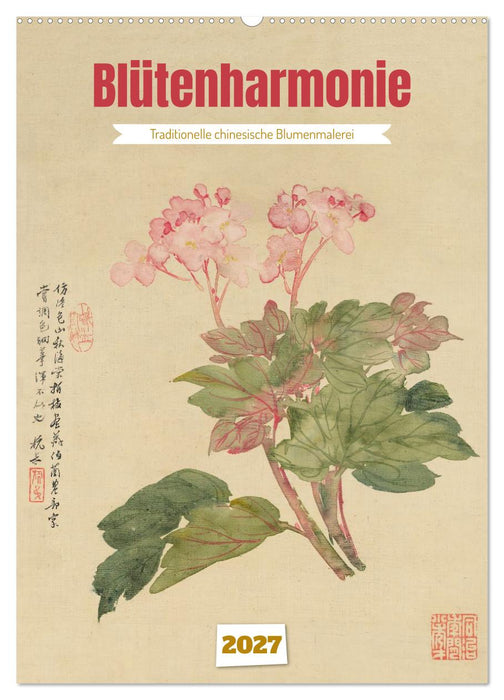 Blütenharmonie (CALVENDO Wandkalender 2027)