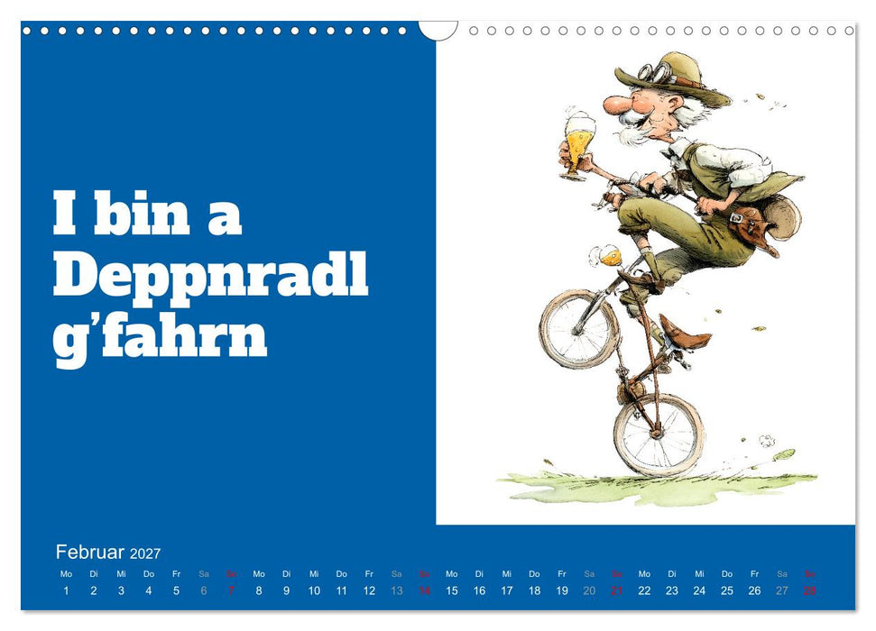 Griaß Eich! Bayern Kalender mit Dialekt und Mundart (CALVENDO Wandkalender 2027)