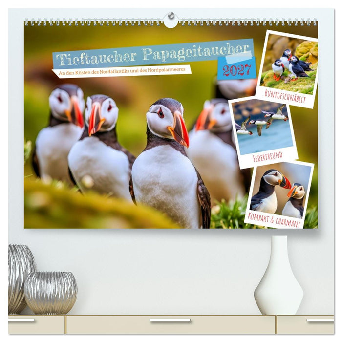 Tieftaucher Papageitaucher (CALVENDO Premium Wandkalender 2027)