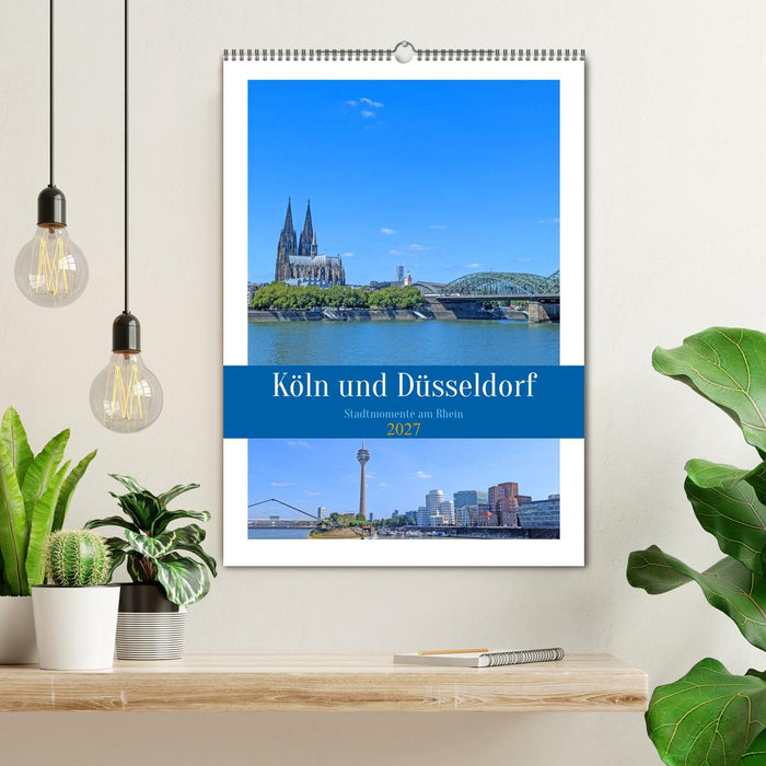 Köln und Düsseldorf - Stadtmomente am Rhein (CALVENDO Wandkalender 2027)