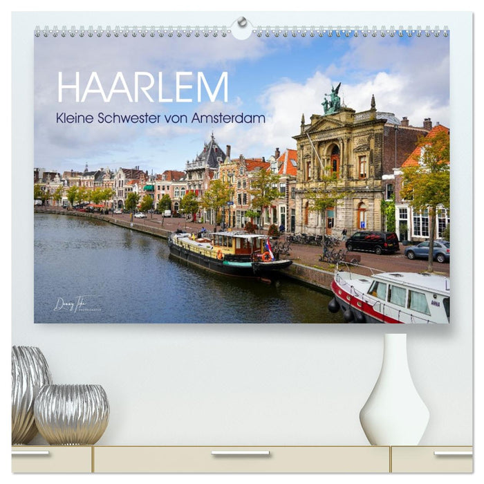 Haarlem - Kleine Schwester von Amsterdam (CALVENDO Premium Wandkalender 2027)