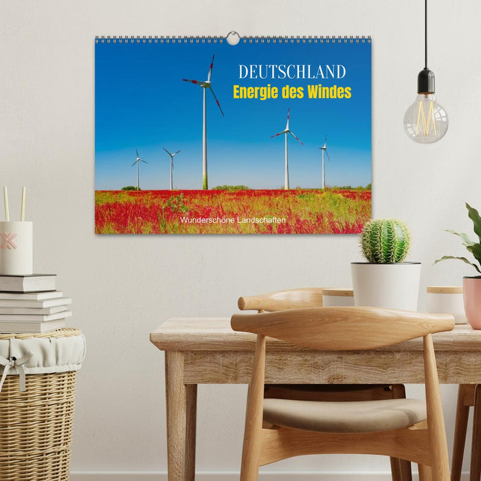 Deutschland, Energie des Windes: wunderschöne Landschaften (CALVENDO Wandkalender 2027)