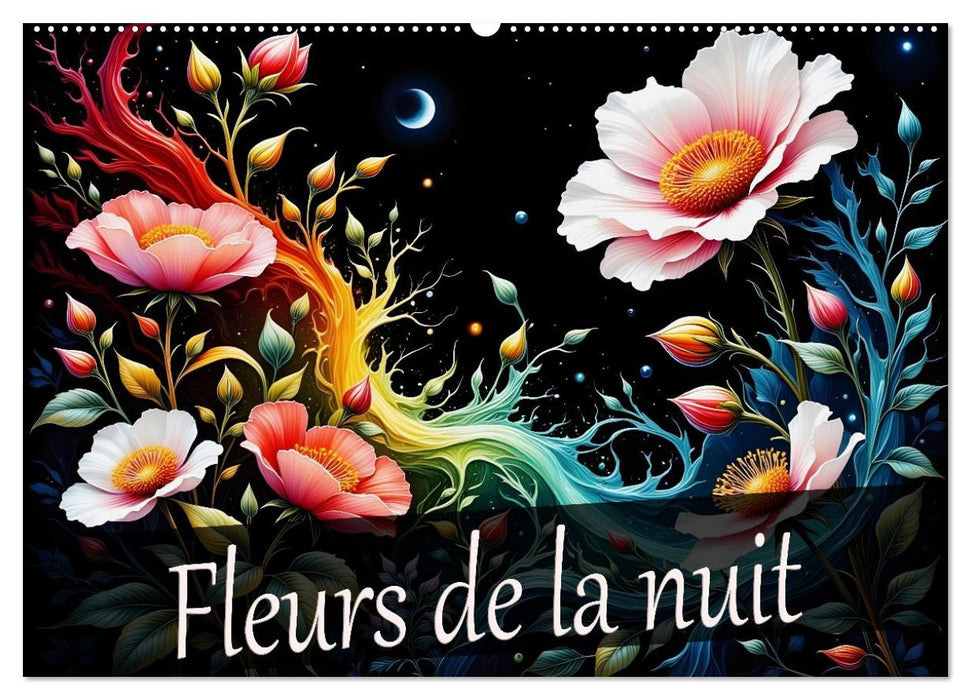 Fleurs de la nuit (CALVENDO Calendrier mensuel 2027)