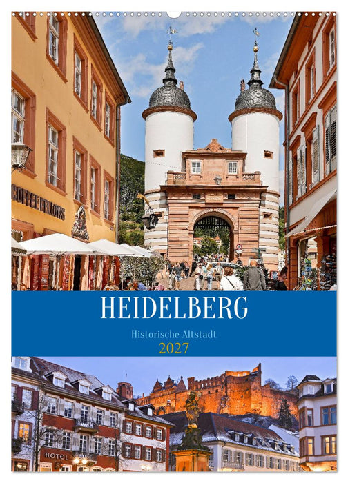 Heidelberg - Historische Altstadt (CALVENDO Wandkalender 2027)