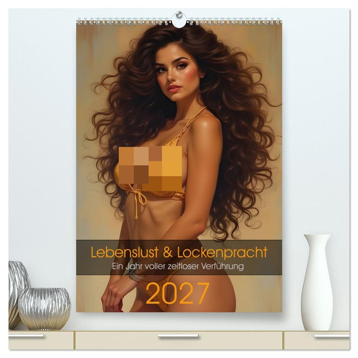 Lebenslust & Lockenpracht (CALVENDO Premium Wandkalender 2027)