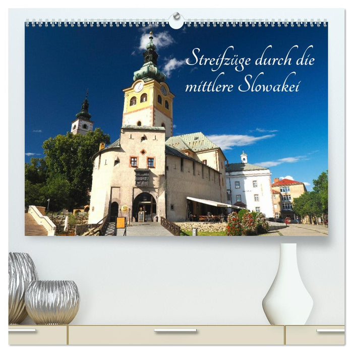 Streifzüge durch die mittlere Slowakei (CALVENDO Premium Wandkalender 2027)
