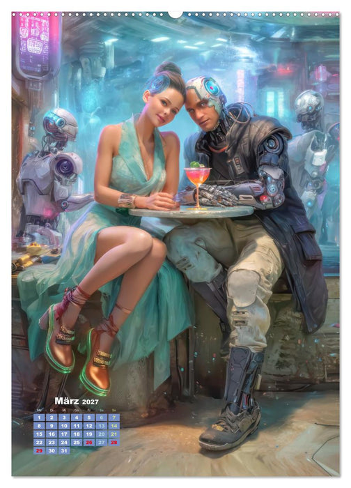 Cyberpunk Ästhetik – Neonstadt mit seinne Bewohnern (CALVENDO Wandkalender 2027)