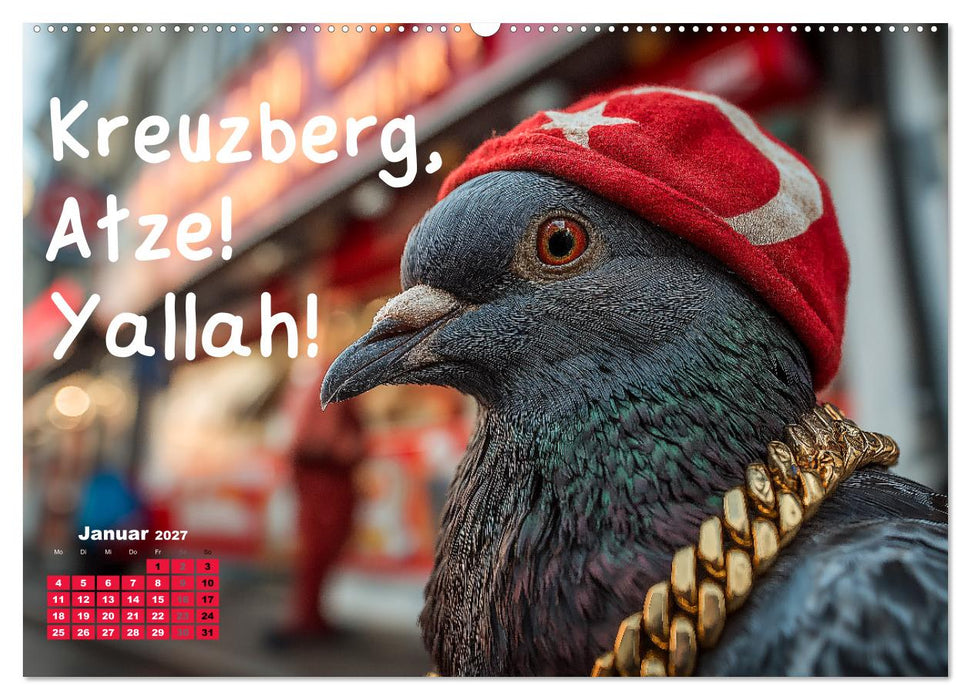 Freche Tauben - Lustiger Sprüchekalender mit Berliner Schnautze (CALVENDO Premium Wandkalender 2027)