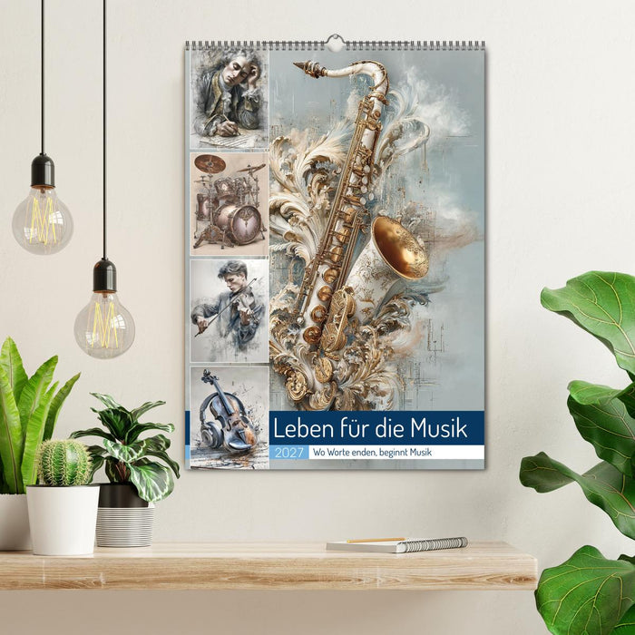 Leben für die Musik (CALVENDO Wandkalender 2027)
