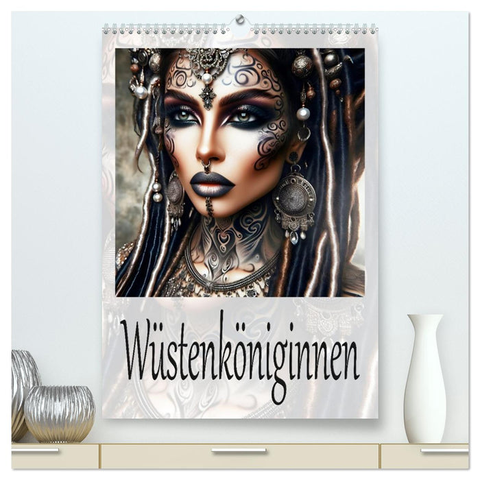 Wüstenköniginnen (CALVENDO Premium Wandkalender 2027)