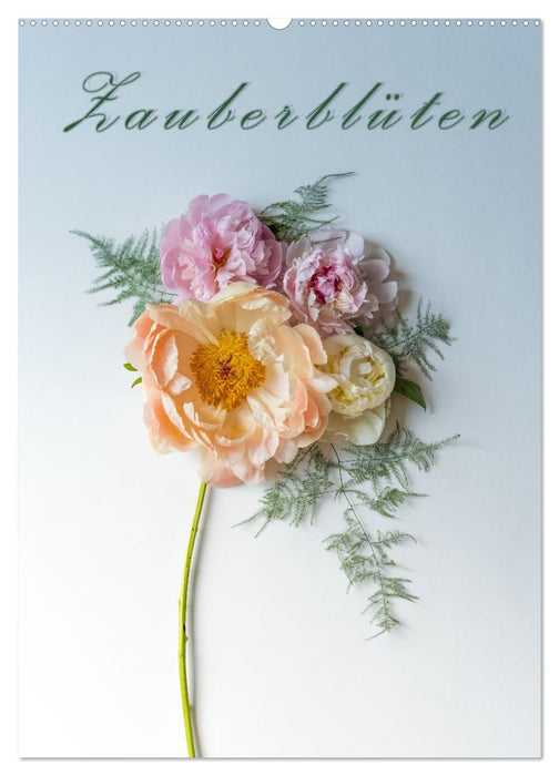 Zauberblüten (CALVENDO Wandkalender 2027)