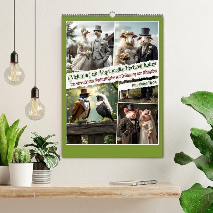 Nicht nur ein Vogel wollte Hochzeit halten (CALVENDO Wandkalender 2027)