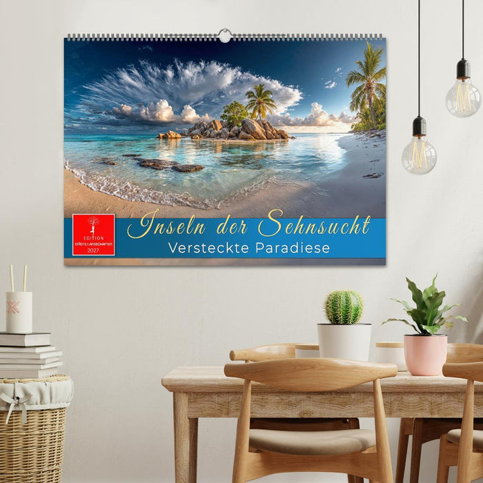 Inseln der Sehnsucht - Versteckte Paradiese (CALVENDO Wandkalender 2027)