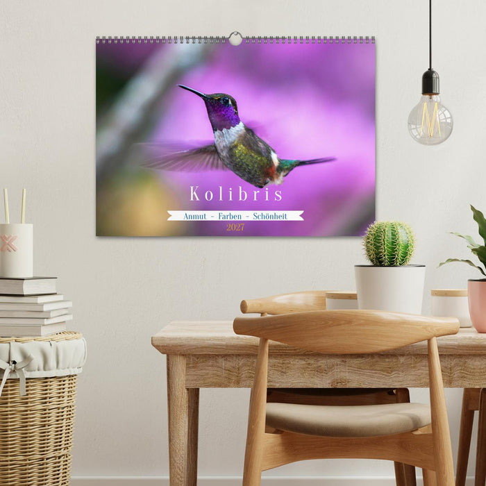Kolibris; Anmut, Schönheit, Farben (CALVENDO Wandkalender 2027)