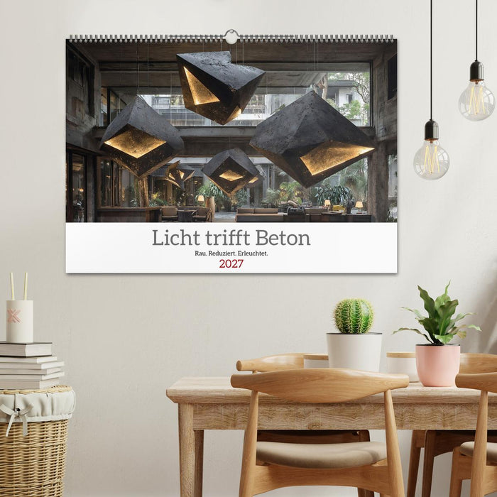 Licht trifft Beton (CALVENDO Wandkalender 2027)