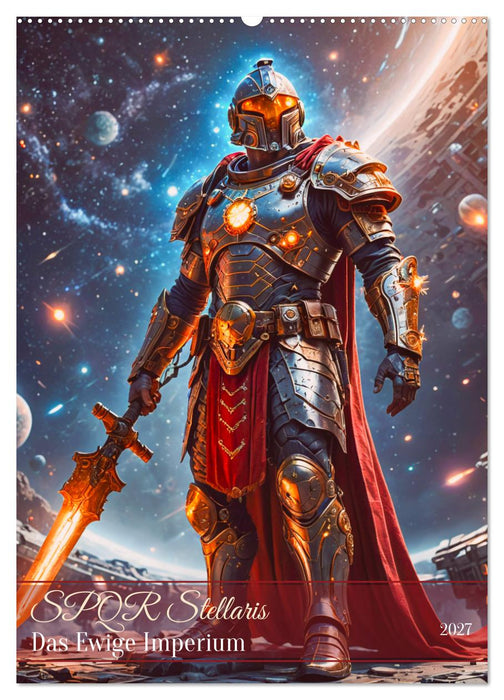 SPQR Stellaris - Das Ewige Imperium (CALVENDO Wandkalender 2027)