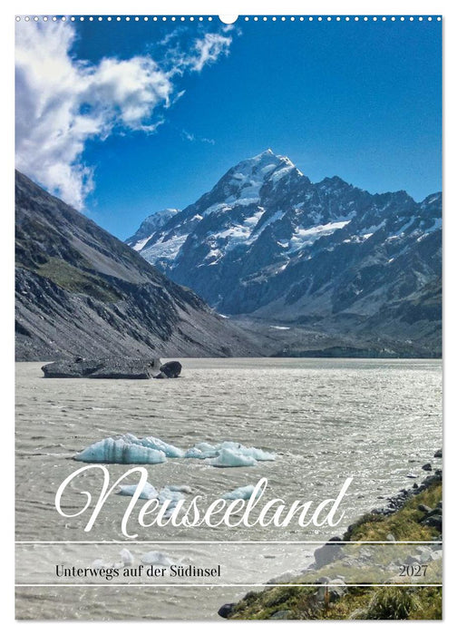 Neuseeland – Unterwegs auf der Südinsel (CALVENDO Wandkalender 2027)