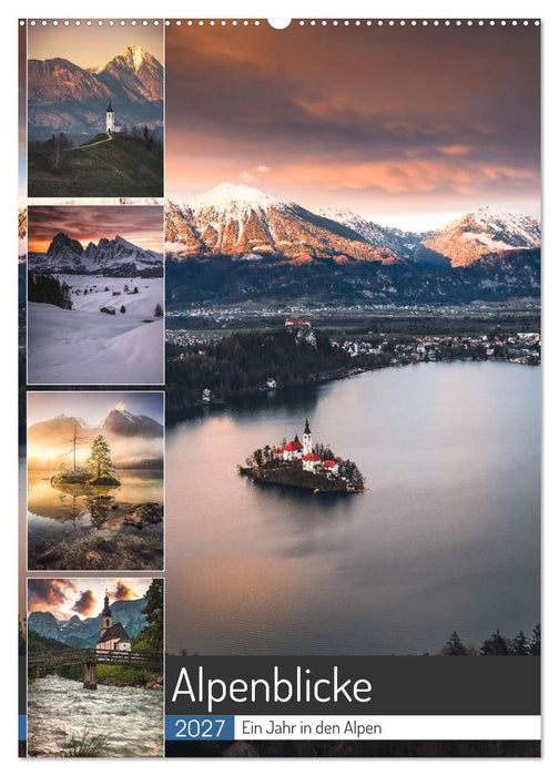 Alpenblicke - Ein Jahr in den Alpen (CALVENDO Wandkalender 2027)