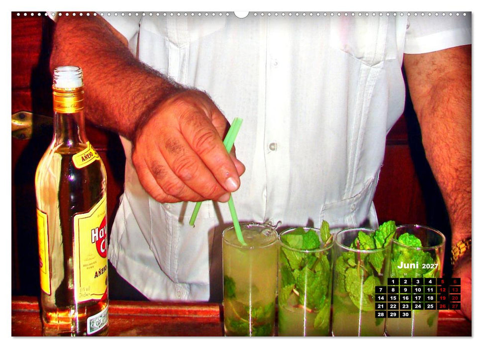 Mojito und mehr - CUBA COCKTAILS (CALVENDO Premium Wandkalender 2027)