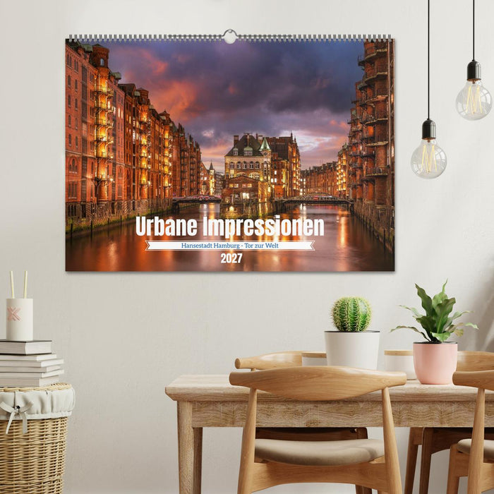 Urbane Impressionen: Hansestadt Hamburg - Tor zur Welt (CALVENDO Wandkalender 2027)