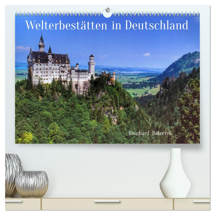 Welterbestätten in Deutschland (CALVENDO Premium Wandkalender 2027)